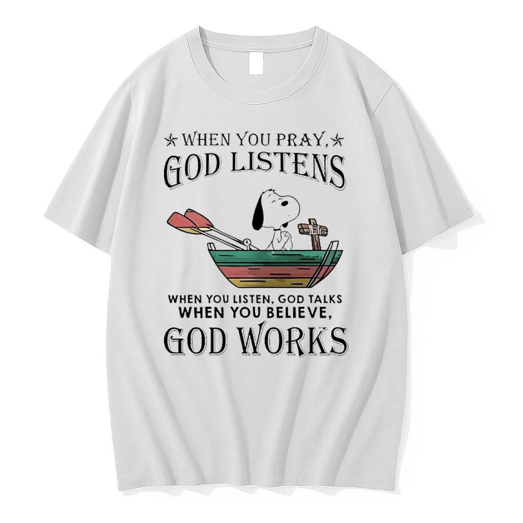 Peanuts Snoopy When You Pray God Listens When You Listen God Talks When You Believe God Works Shirts