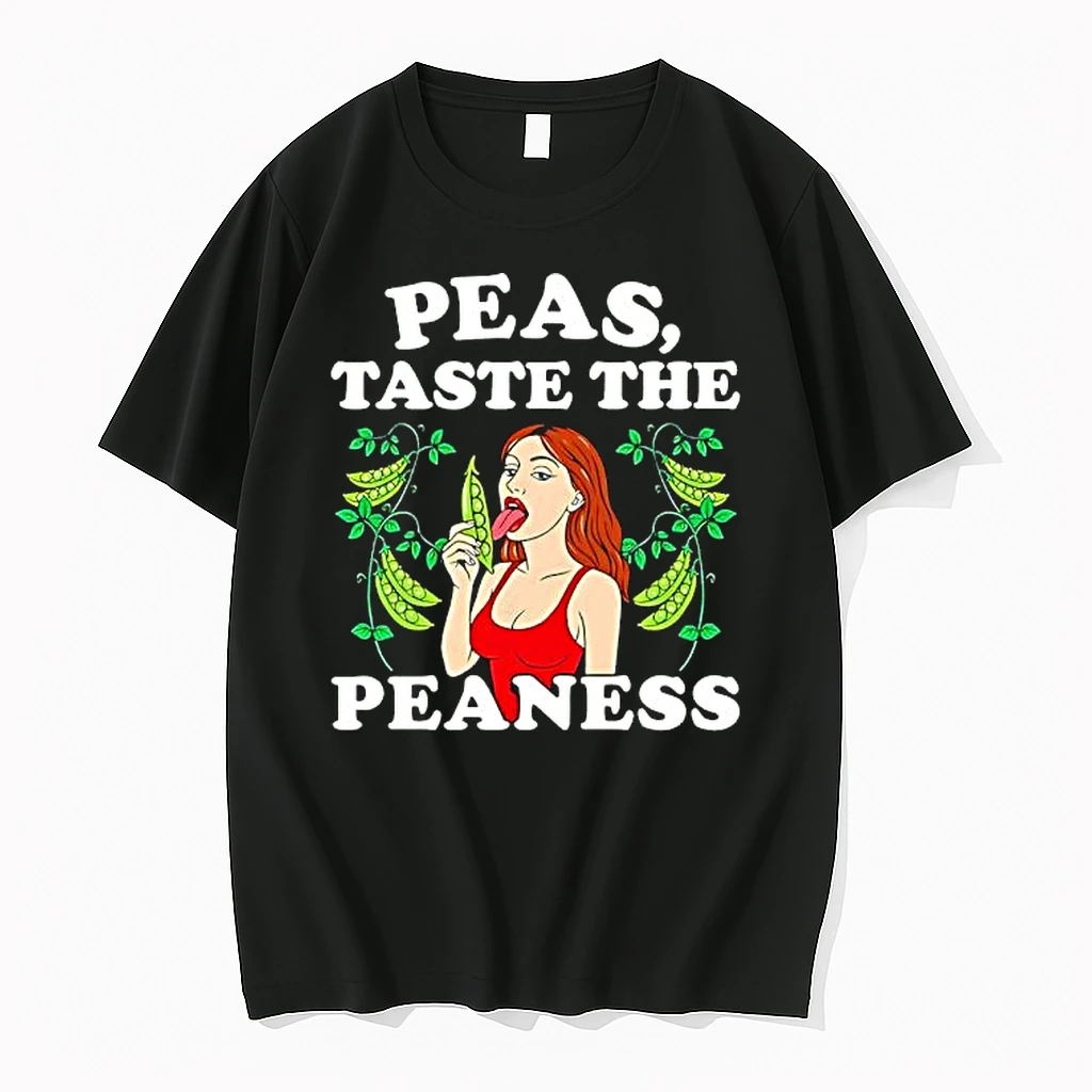 Peas Taste The Peaness Girl Sexy Shirts