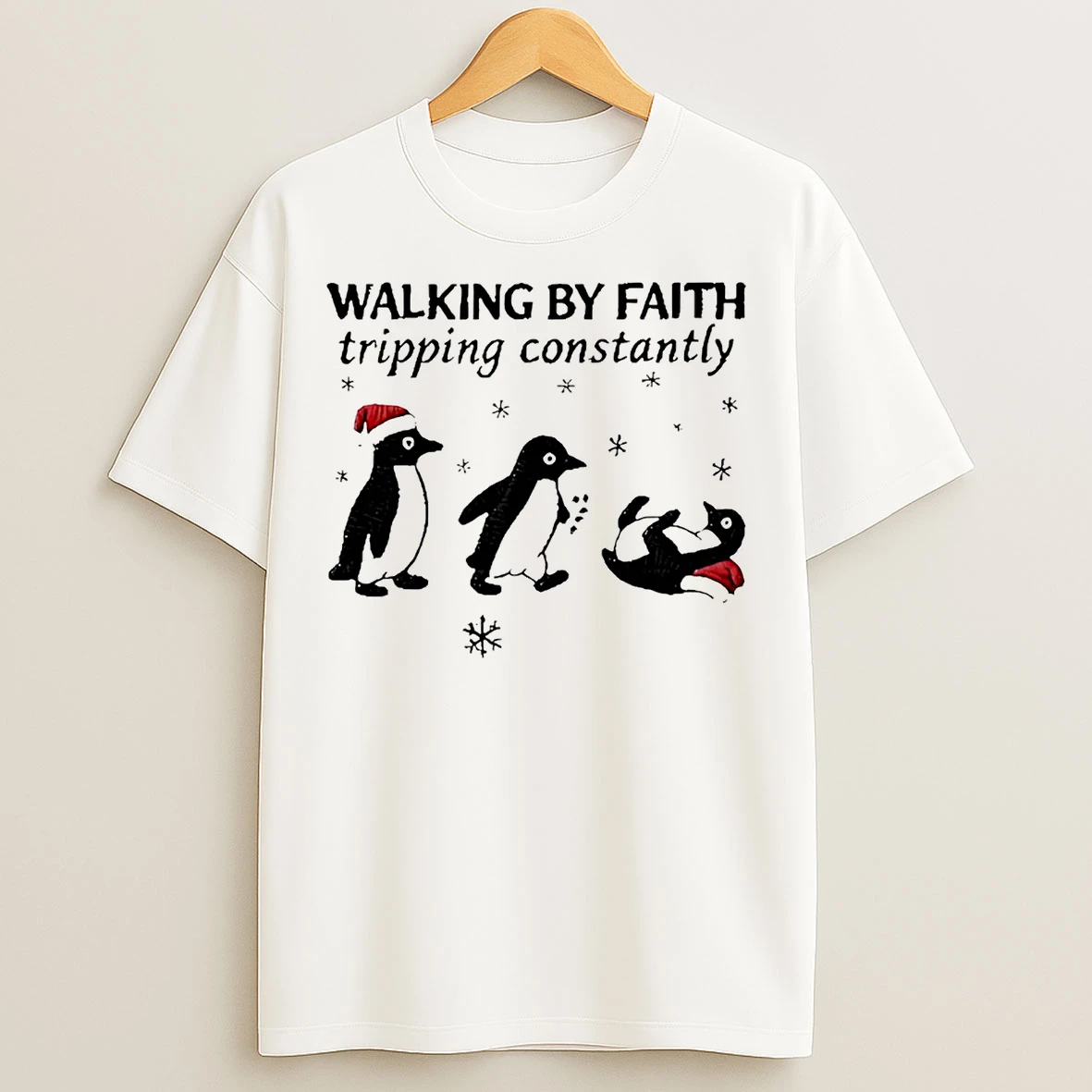 Penguin Walking By Faith Tripping Constantly Christmas T Shirts