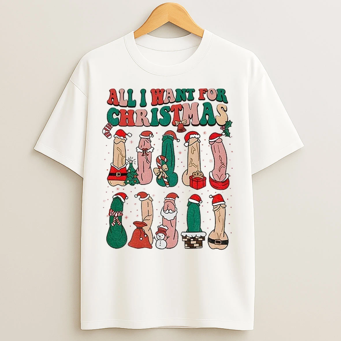 Penis All I Want For Merry Christmas Xmas Naughty T Shirts