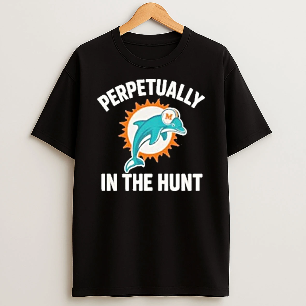 Perpetually In The Hunt Miami Dolphins Nfl Football Logo Shirts