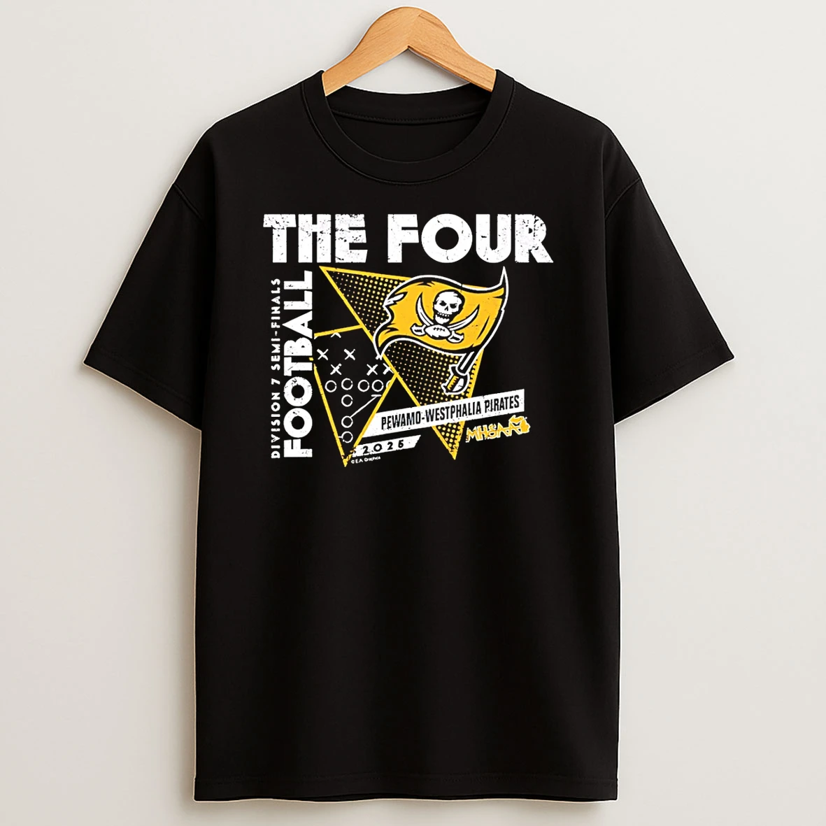 Pewamo Westphalia Pirates The Four 2025 Mhsaa Football D7 Semi Finals Shirts