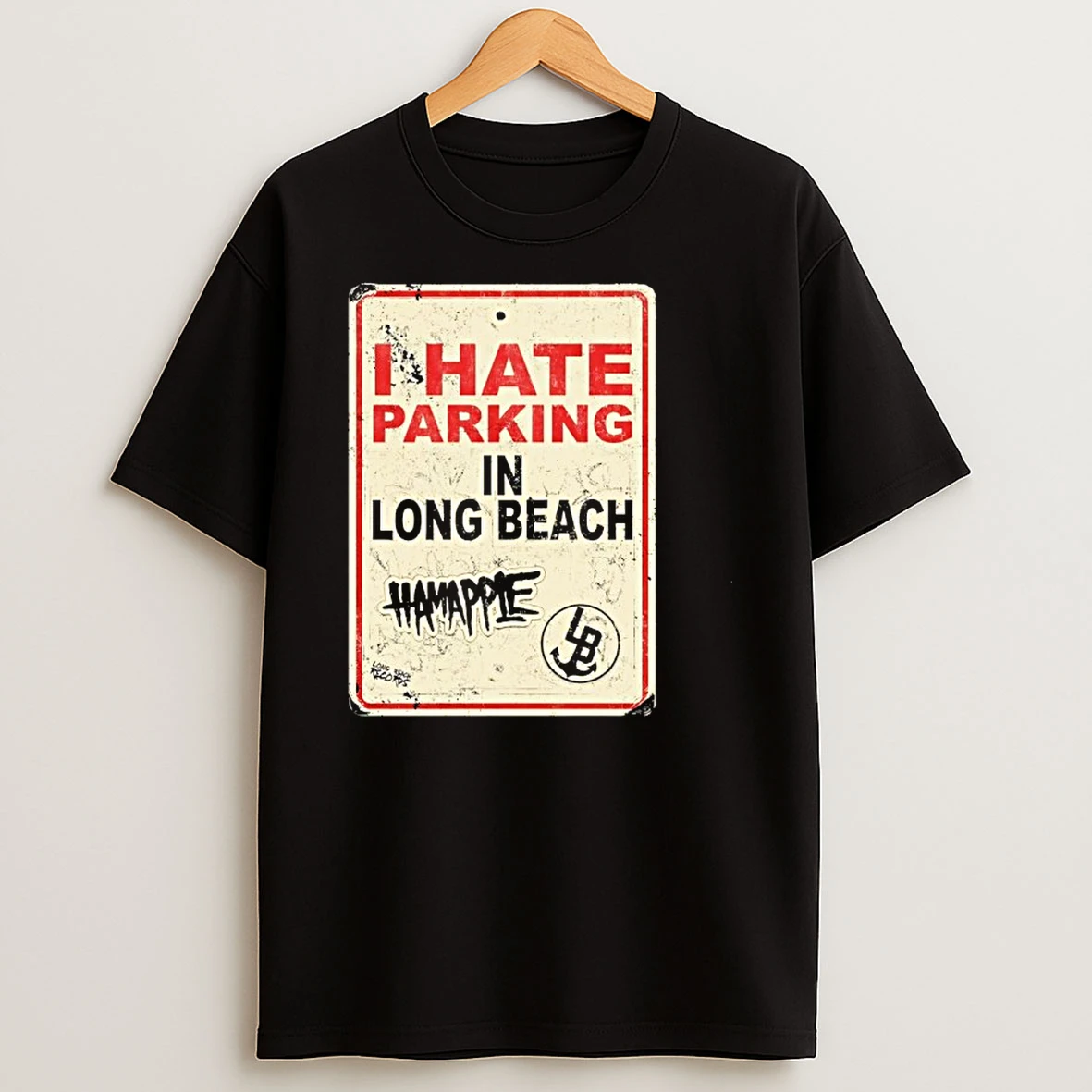 Phate Parking In Long Beach Hamapple Shirts