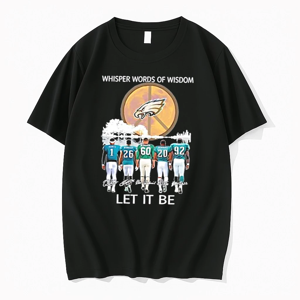 Philadelphia Eagles Jalen Hurts And Legends Whisper Words Of Wisdom Let It Be Signatures Shirts