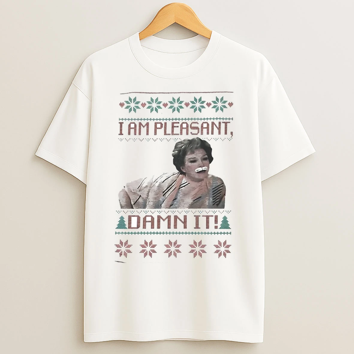 Phyllis Diller I Am Pleasant Damn It Christmas T Shirts