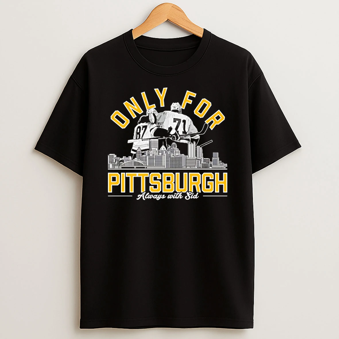 Pittsburgh Penguins Only For Pittsburgh Always With Sid Shirts