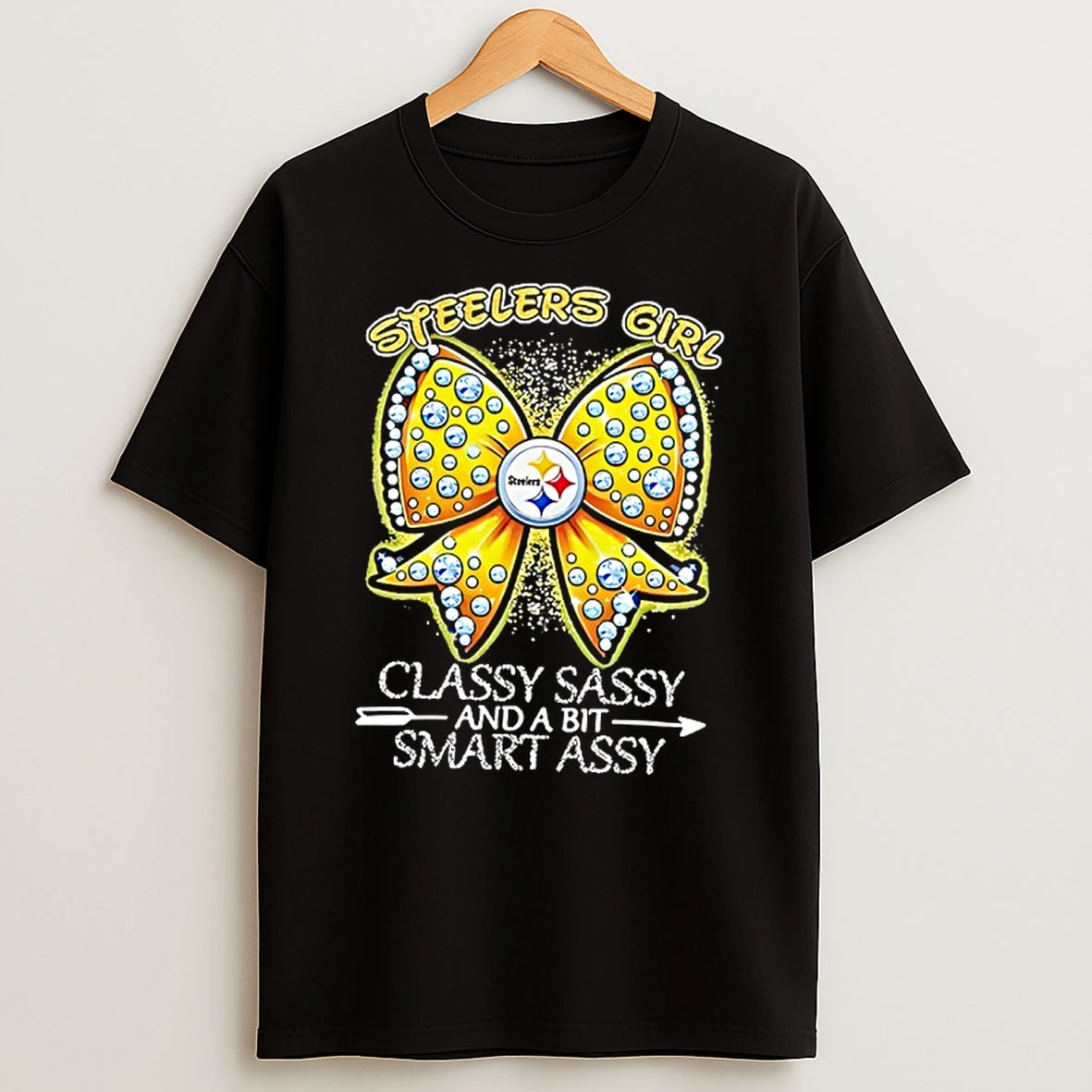 Pittsburgh Steelers Bow Steelers Girl Classy Sassy And A Bit Smart Assy Shirts