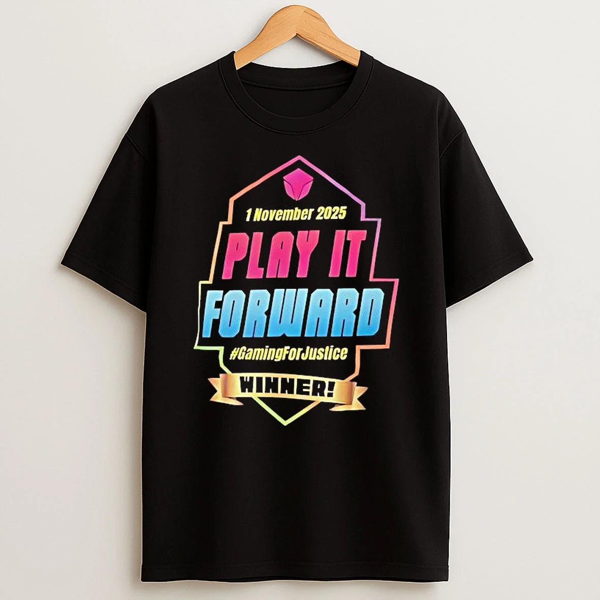 Play It Forward 1 November 2025 Gamingforjustice Winner Shirts