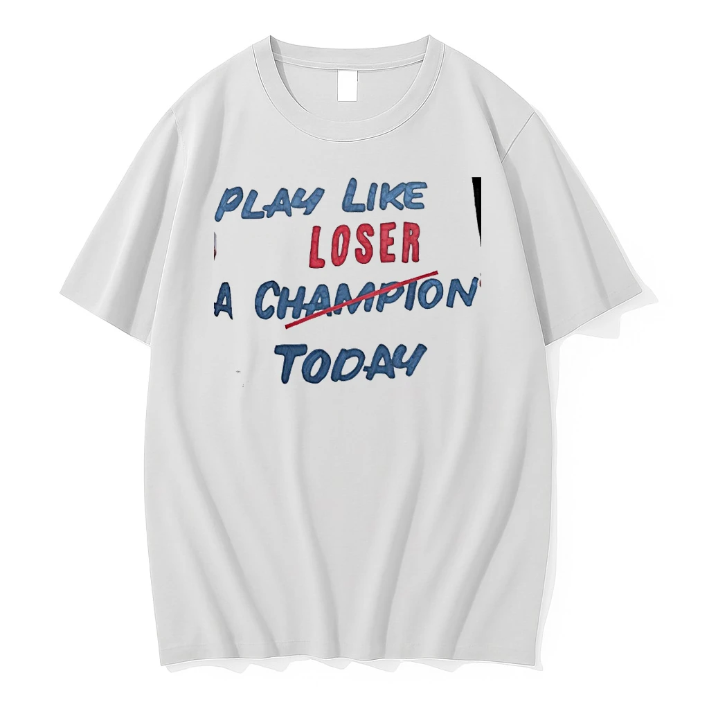 Play Like Loser A Champion Today College Gameday Shirts