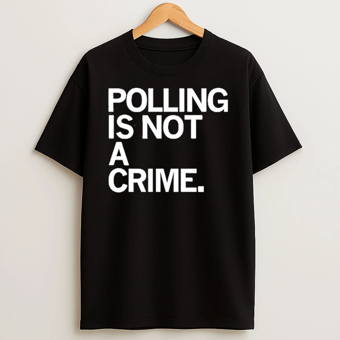 Polling Is Not A Crime Tour 2025 Shirts