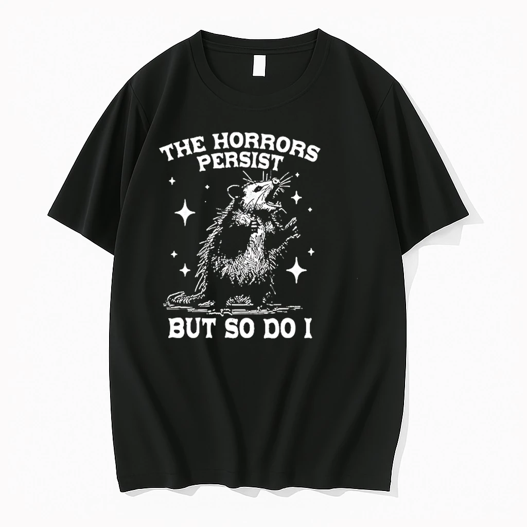Possum Says 90s The Horrors Persist But So Do I Shirts