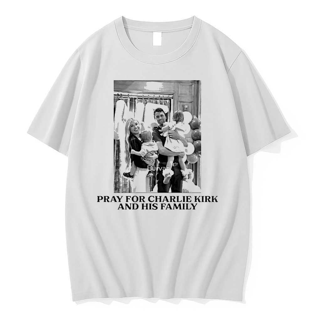 Pray For Charlie Kirk And His Family Shirts