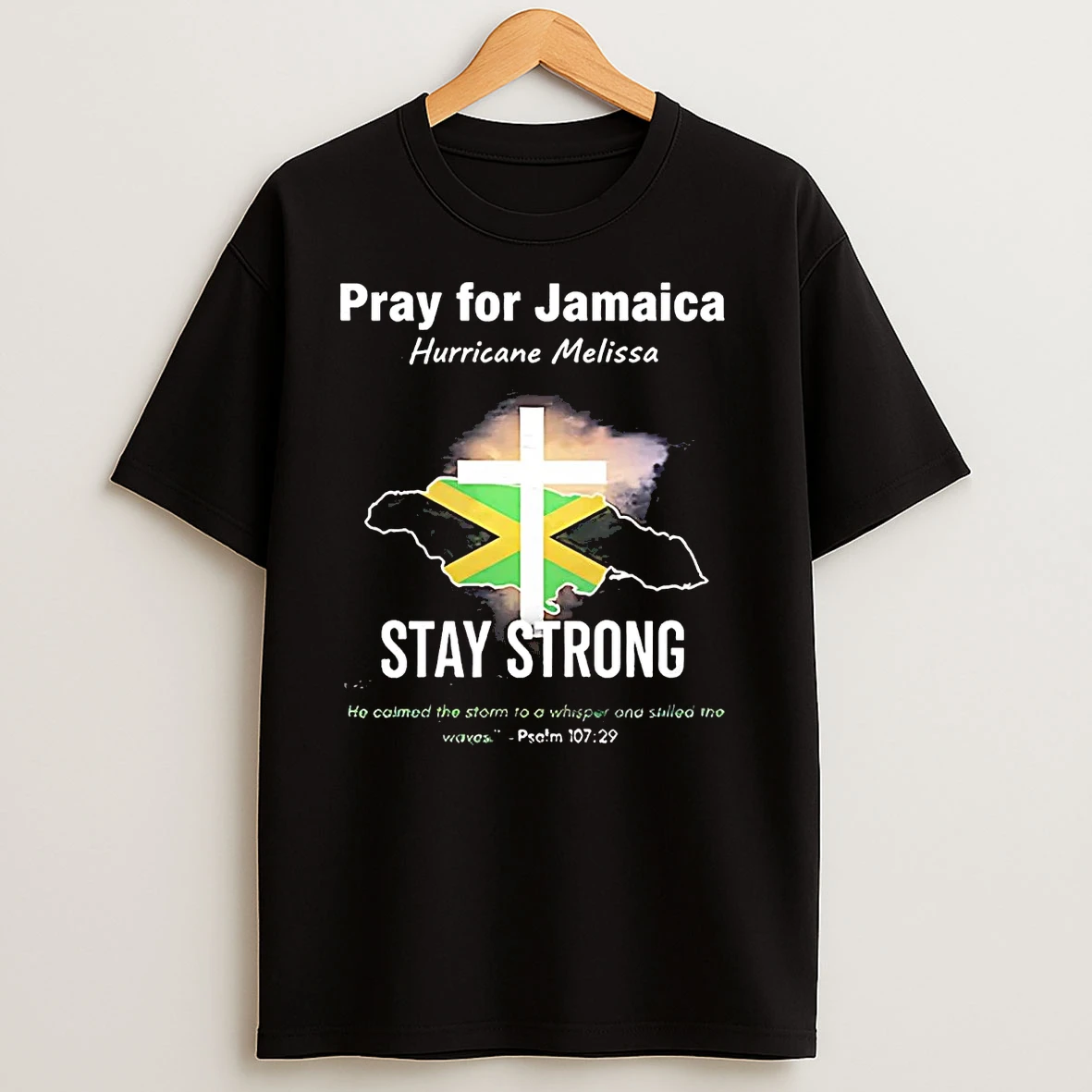 Pray For Jamaica Hurricane Melissa Stay Strong Psalm T Shirts