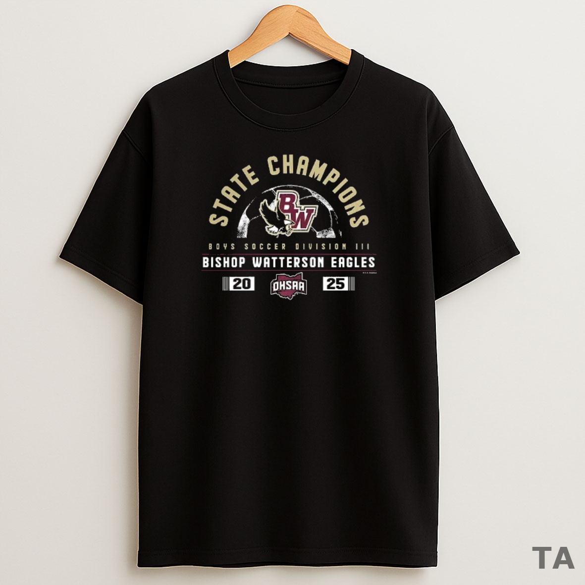 Premium Bishop Watterson Eagles 2025 Ohsaa Boys Soccer D3 State Champions Sweatshirt Tee