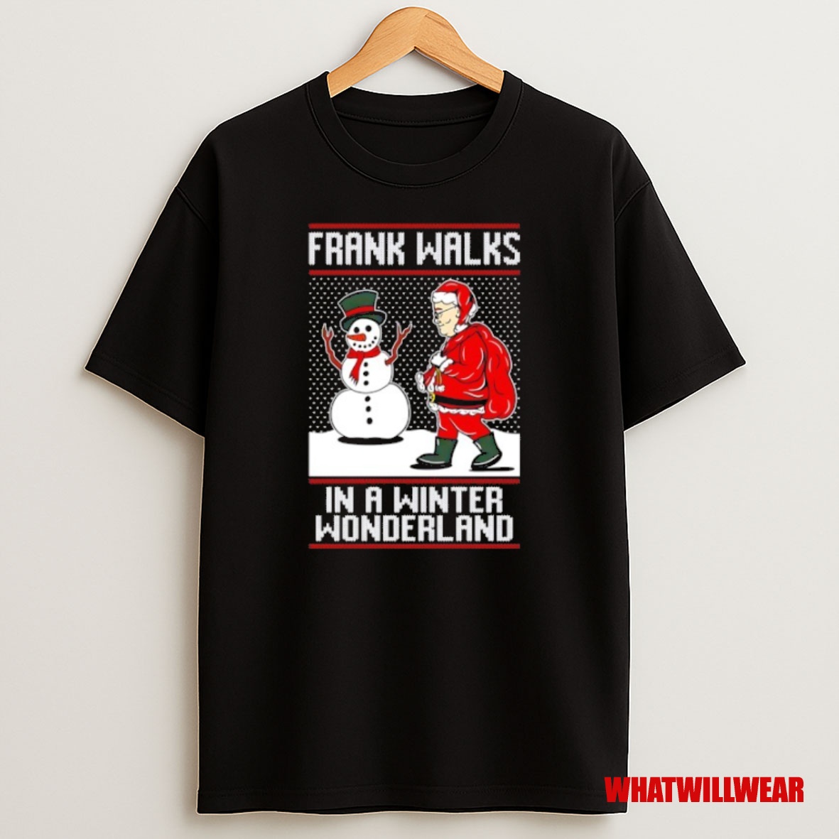 Premium Frank Walks In A Winter Wonderland Ugly Christmas Sweatshirt Tee
