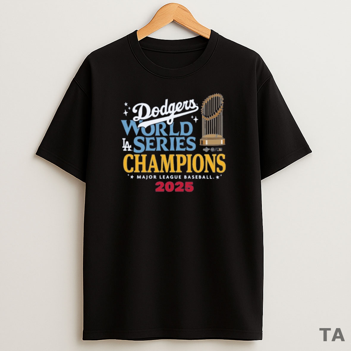Premium Los Angeles Dodgers Win Toronto Blue Jays 2025 World Series Champions 47 Major League Baseball Sweatshirt Tee