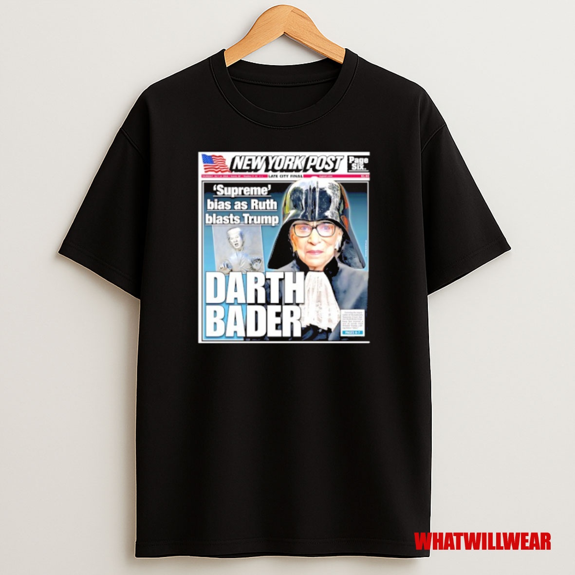 Premium New York Post Darth Bader Suprem Bias As Ruth Blasts Trump Sweatshirt Tee