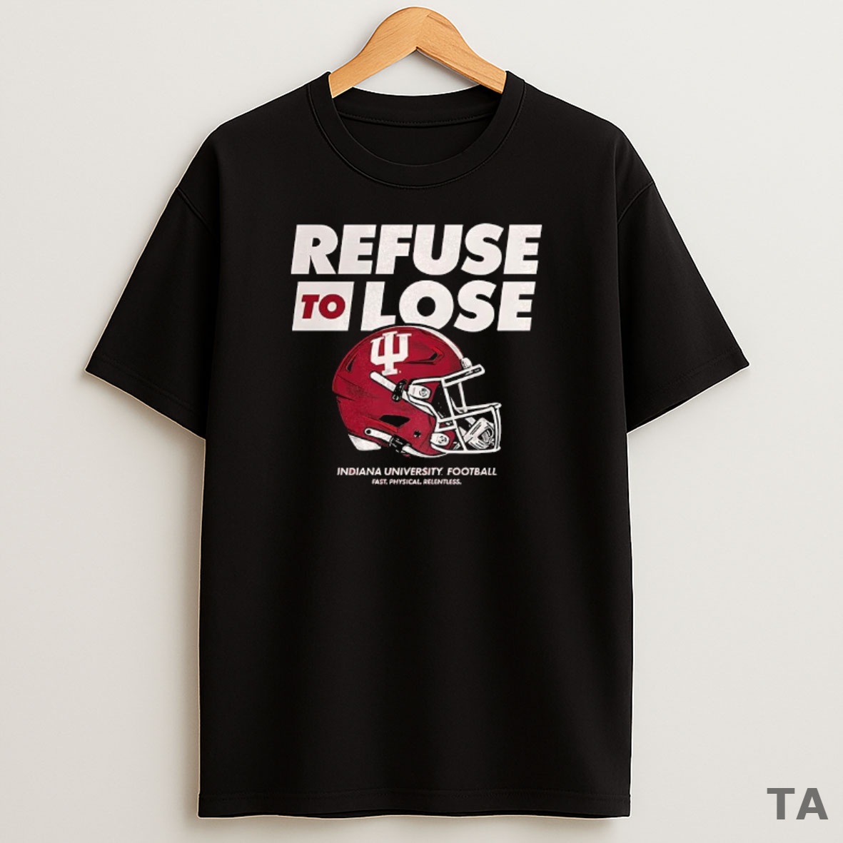 Premium Refuse To Lose Indiana University Football Sweatshirt Tee
