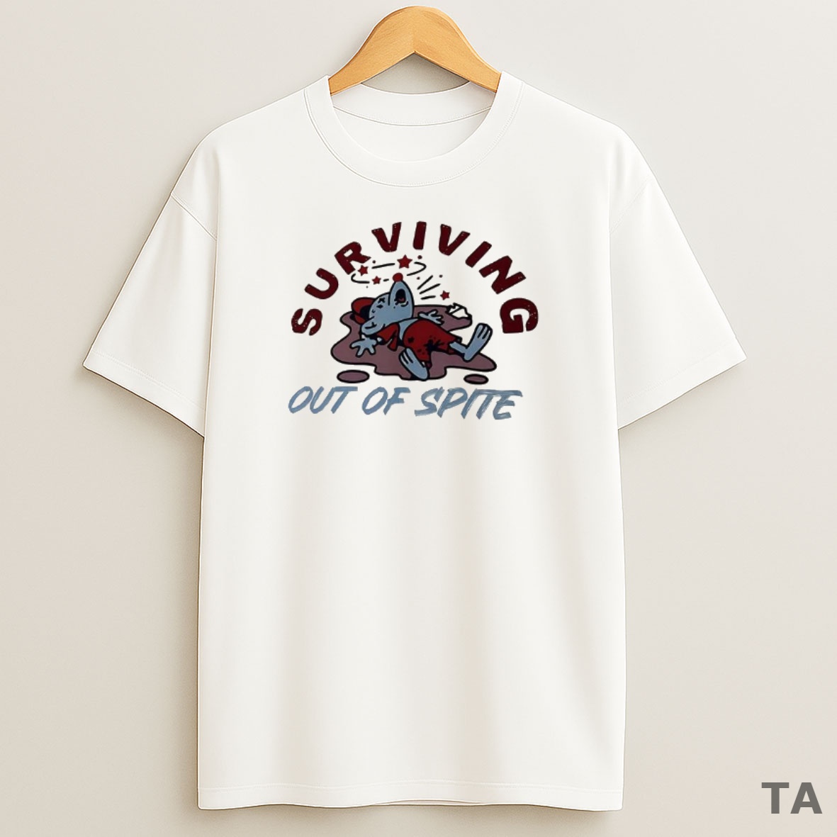 Premium Surviving Out Of Spite Sweatshirt Tee