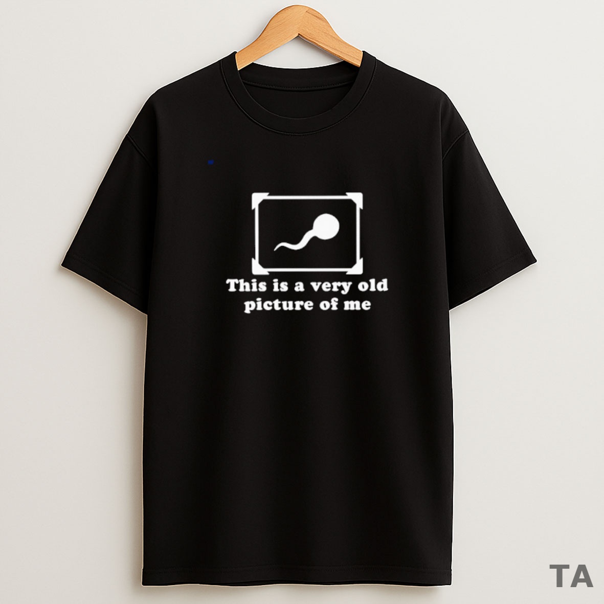 Premium This Is A Very Old Picture Of Me Meme Sweatshirt Tee