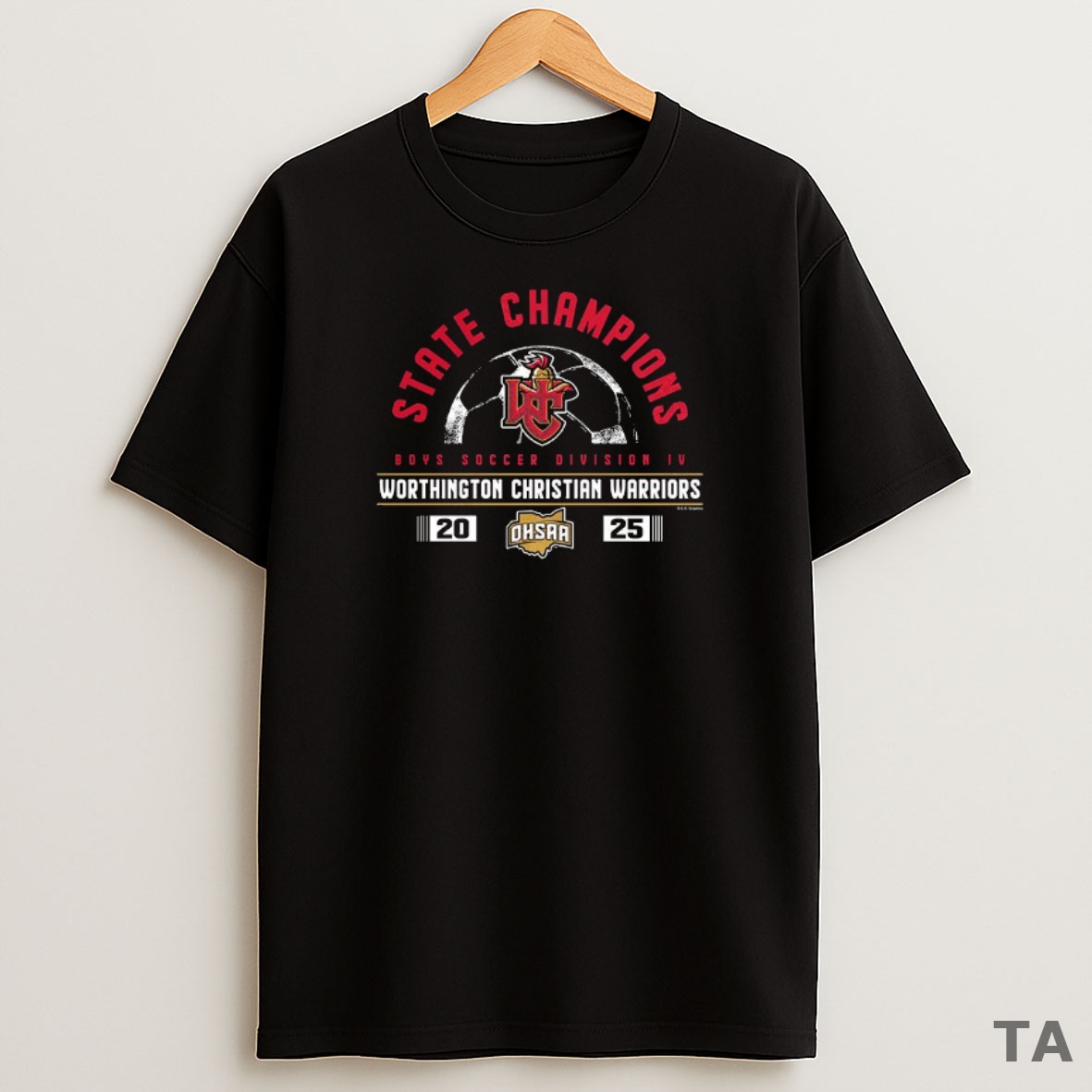 Premium Worthington Christian Warriors 2025 Ohsaa Boys Soccer Division 4 State Champions Sweatshirt Tee