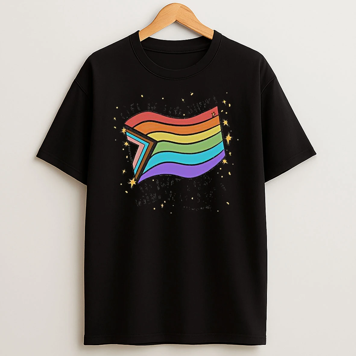 Progress Pride Flag Lgbt Community Life Is Too Short To Not Love Who You Are Shirts