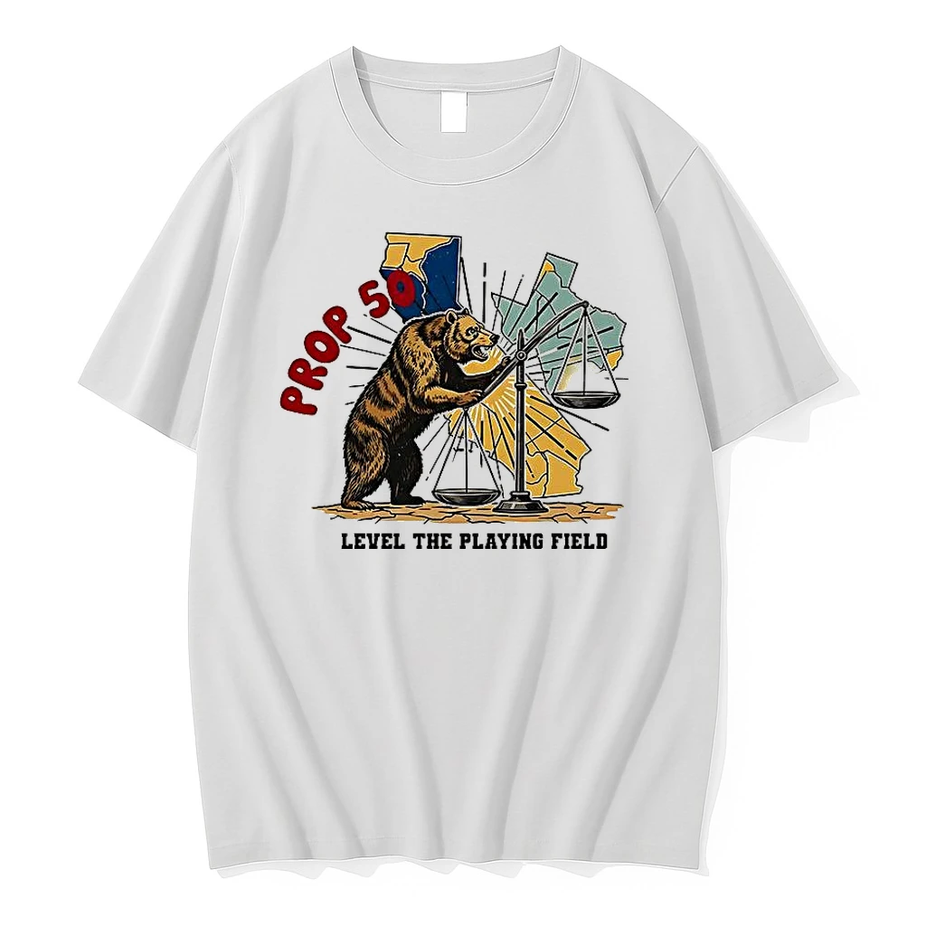 Prop 50 Democracy Level The Playing Field Shirts