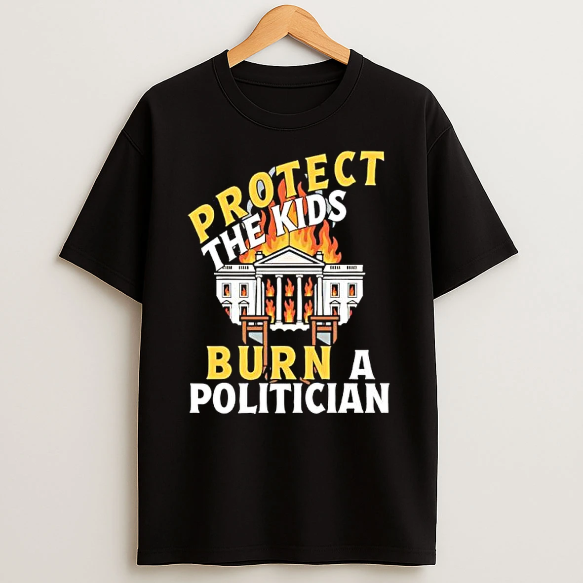 Protect The Kids Burn A Politician Client List Shirts