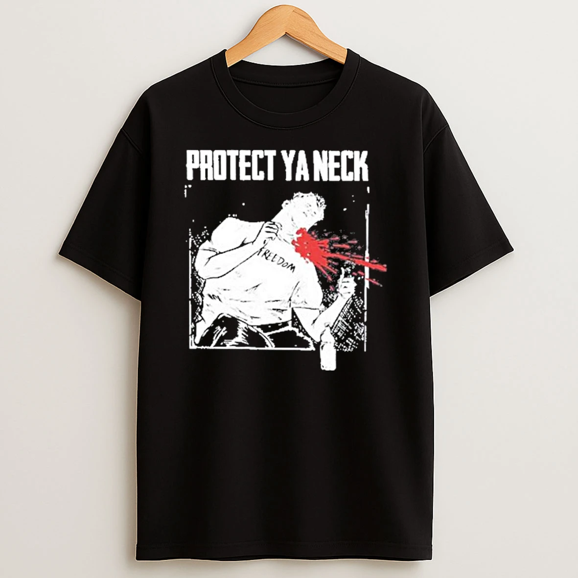 Protect Ya Neck Freedom Charlie Kirk Shot Shirts