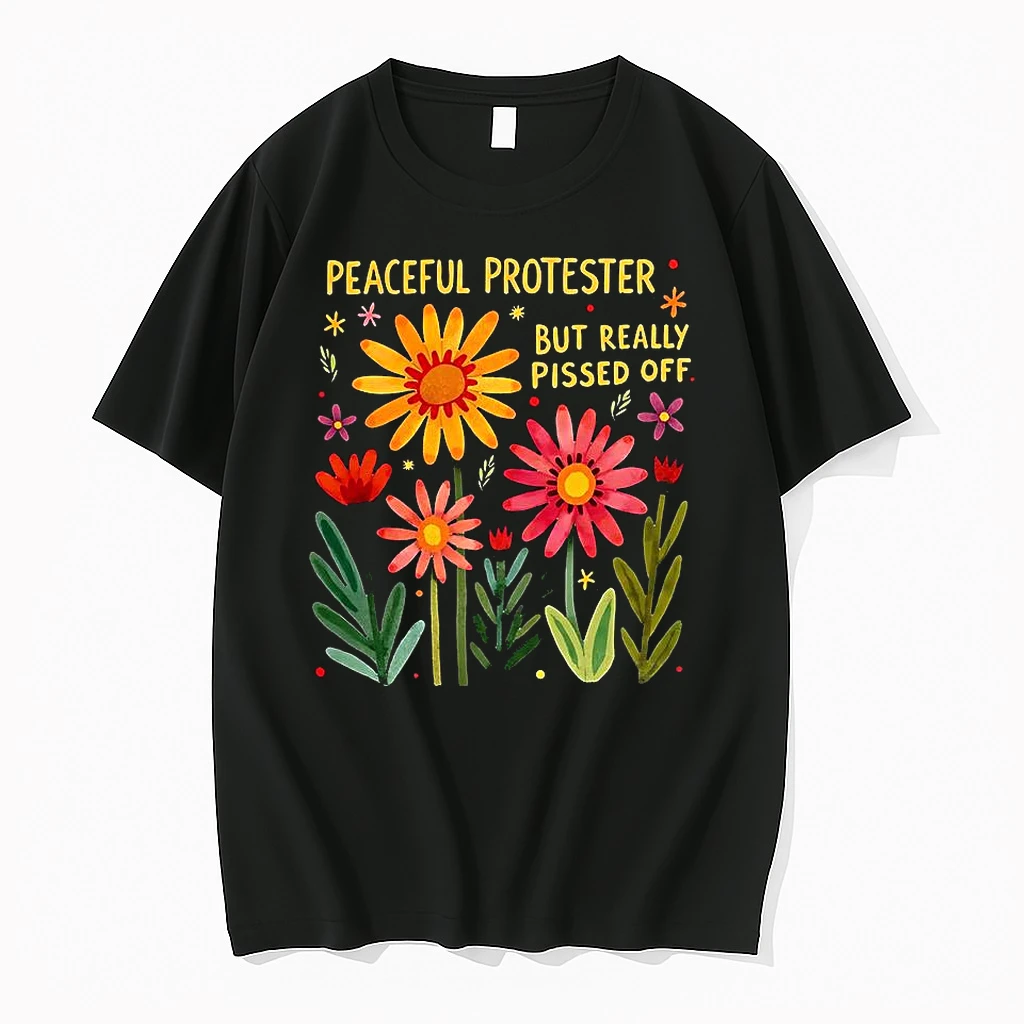 Protest Protester But Really Pissed Off Flowers Shirts