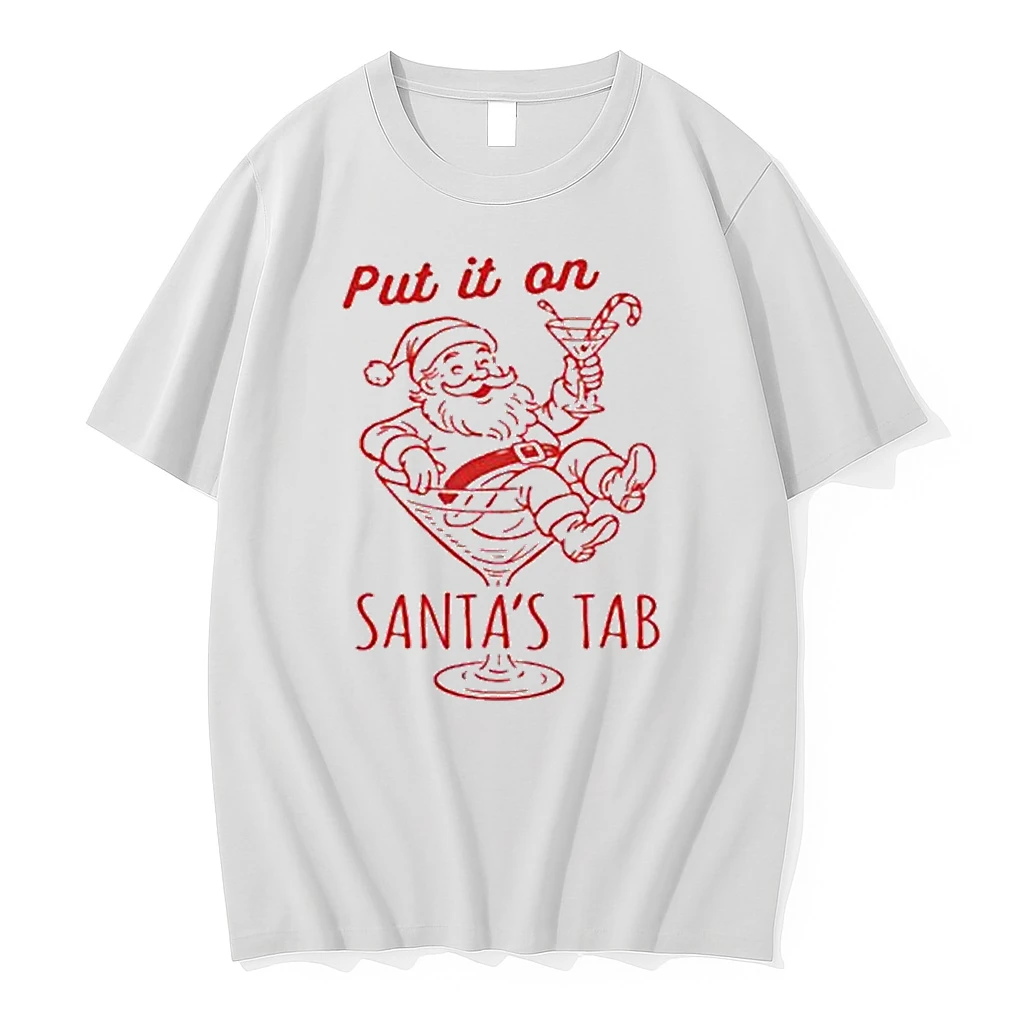 Put It On Santas Tab Shirts