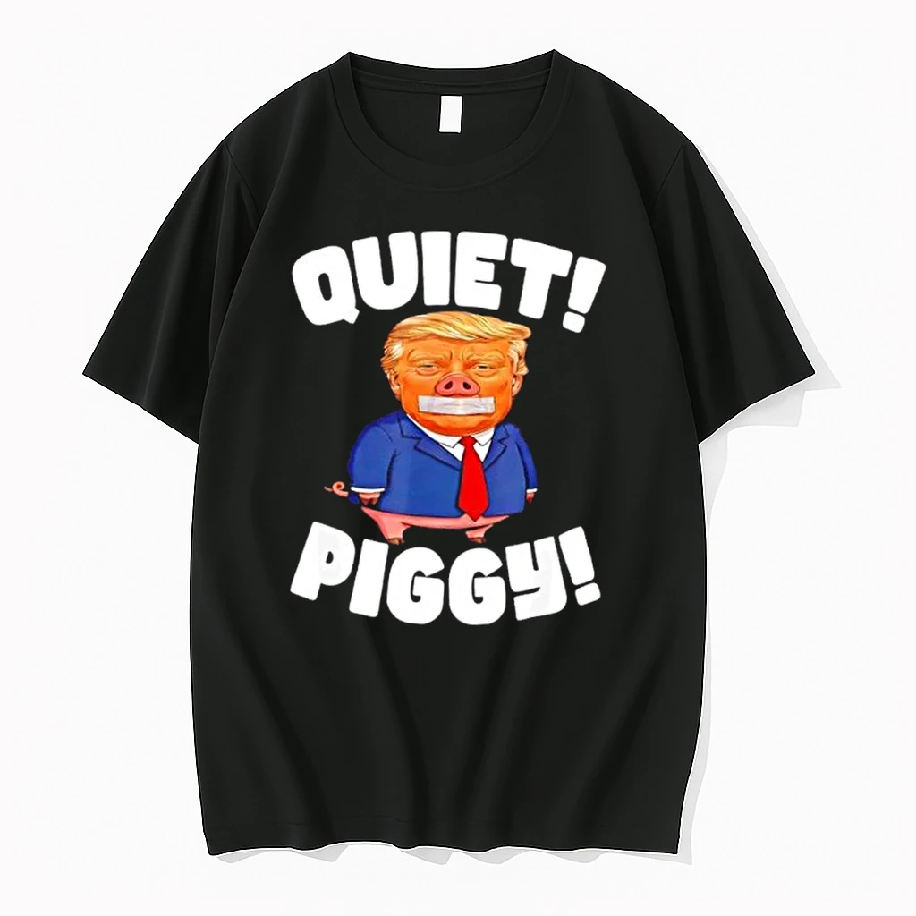 Quiet Piggy Piggy Trump Caricature Funny Shirts