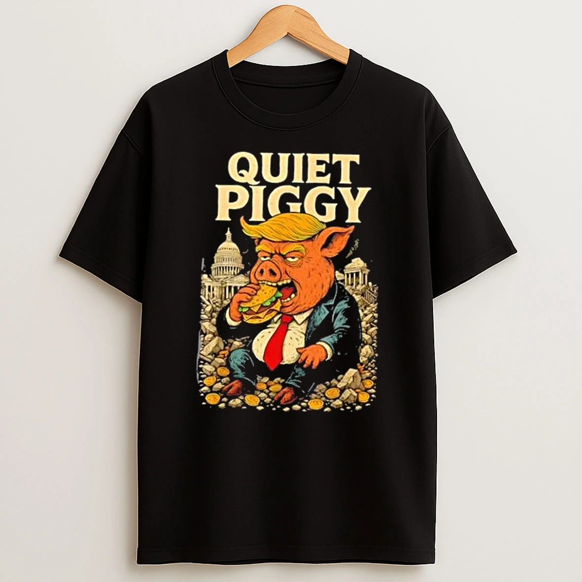Quiet Piggy Trump Eat Hamburger Shirts