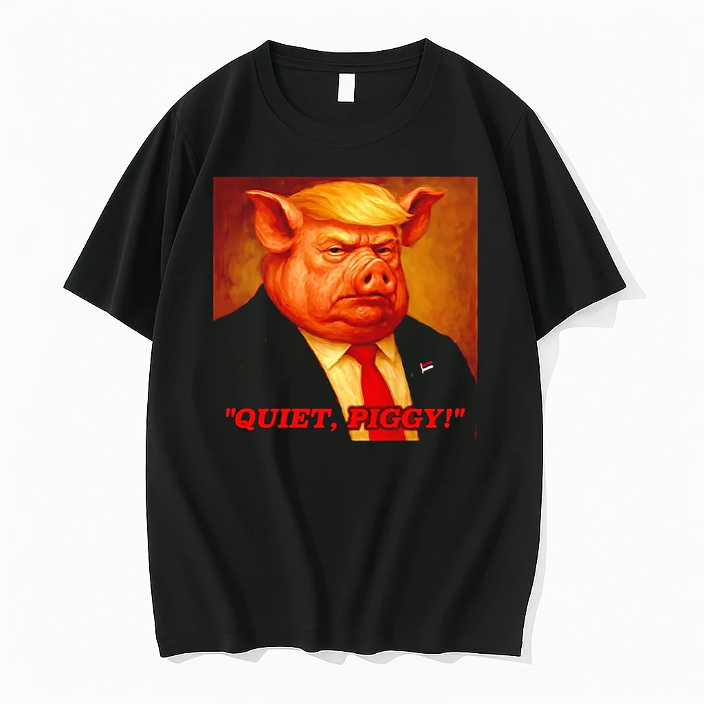 Quiet Piggy Trump Parody Pig Meme Shirts