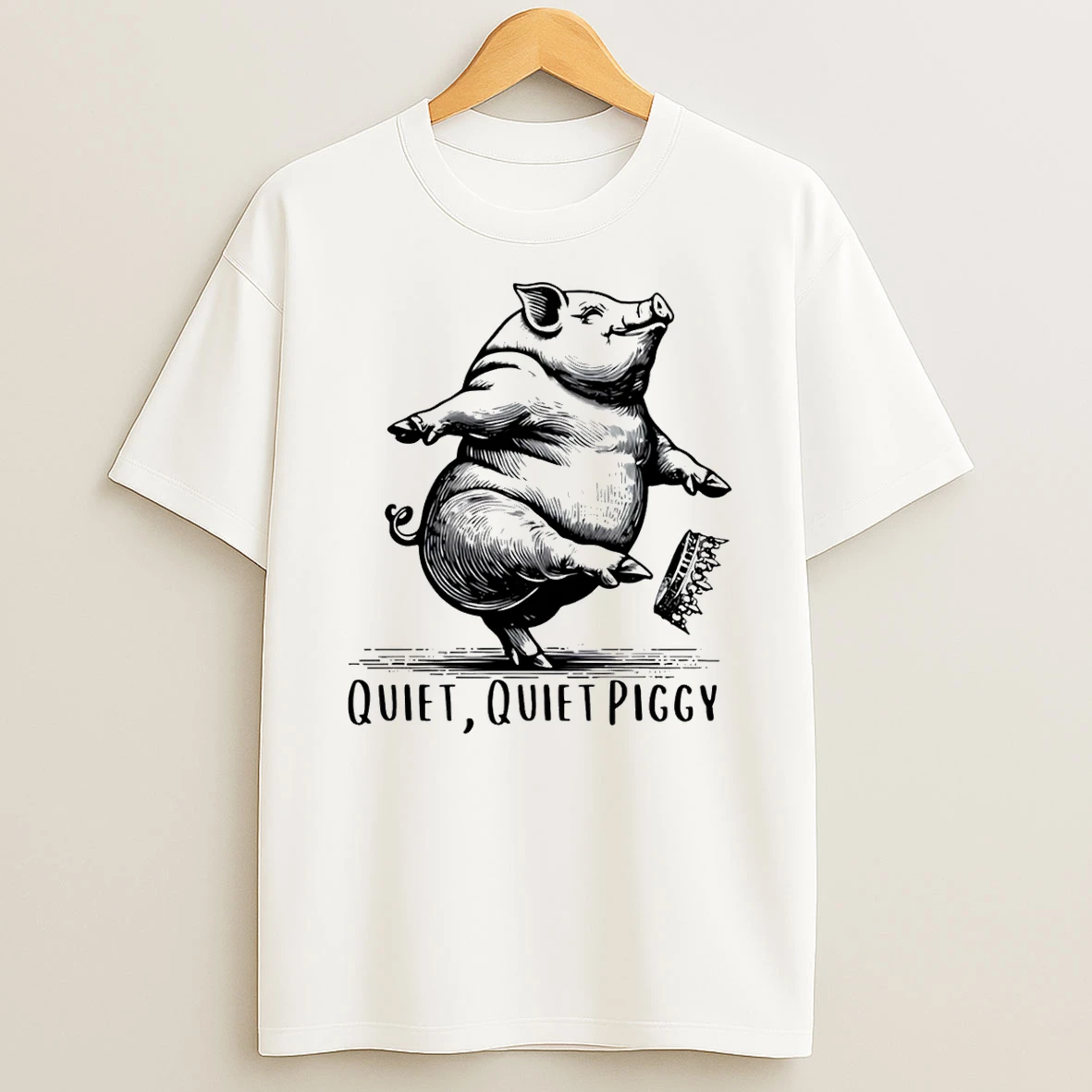 Quiet Quiet Piggy Dancing Pig Kicking Crown Trump Shirts