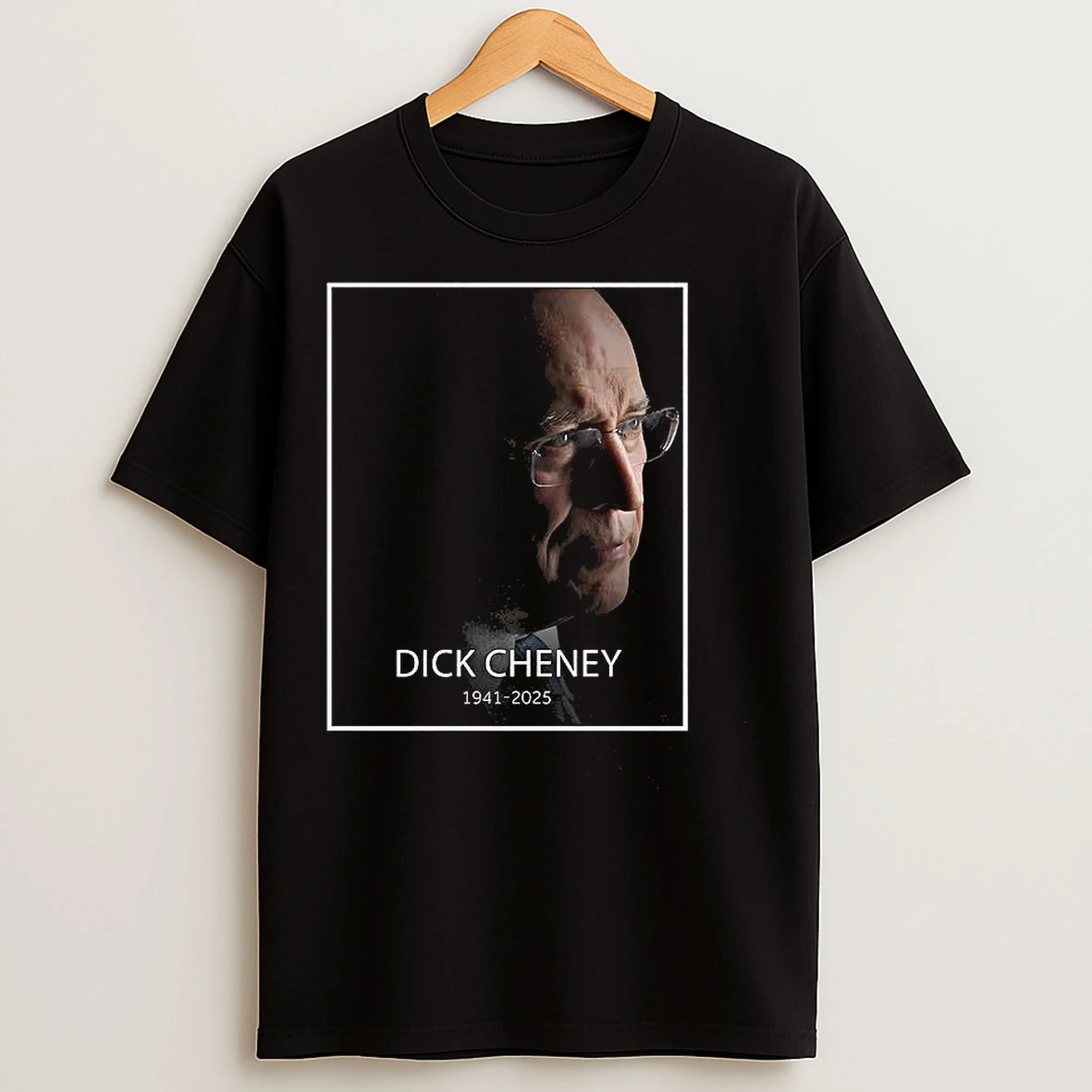 Rip Dick Cheney 1941 2025 T Shirts