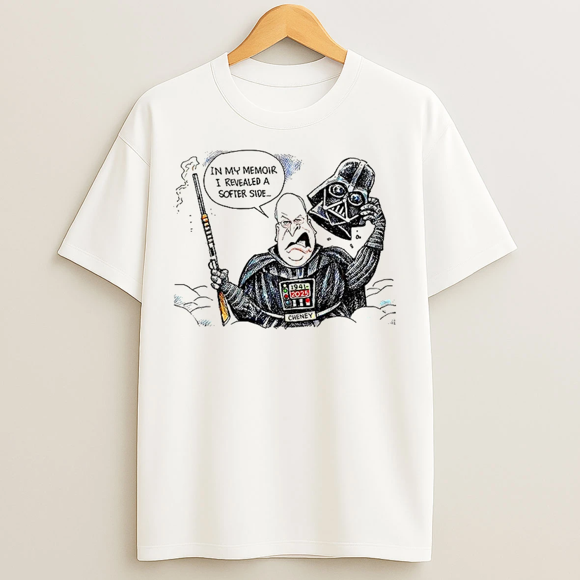 Rip Dick Cheney X Darth Vader In My Memoir I Revealed A Softer Side T Shirts