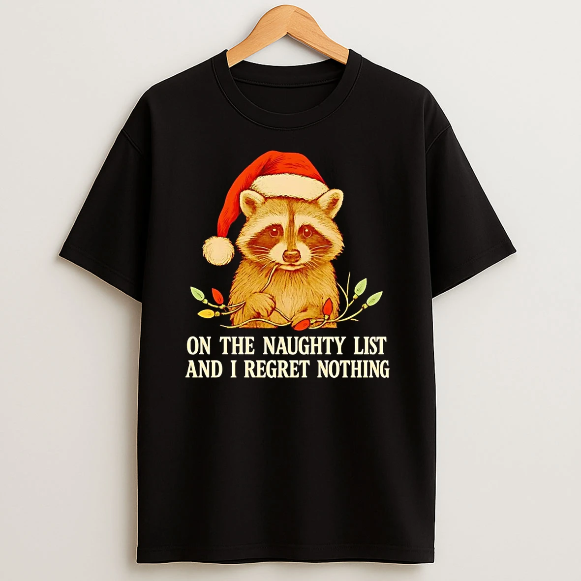 Raccoon On The Naughty Lit And I Regret Nothing Christmas Shirts