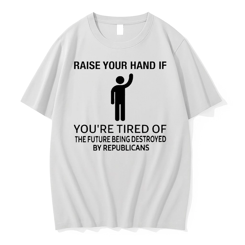 Raise Your Hand If Youre Tired Of The Future Being Destroyed Shirts