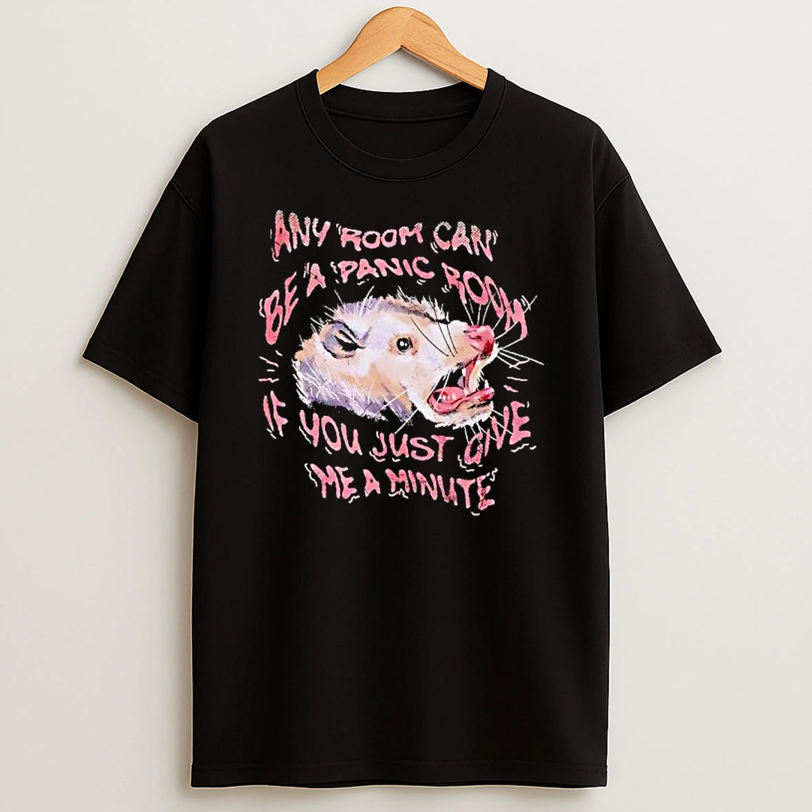 Rat Any Room Can Be A Panic Room If You Just Give Me A Minute Shirts