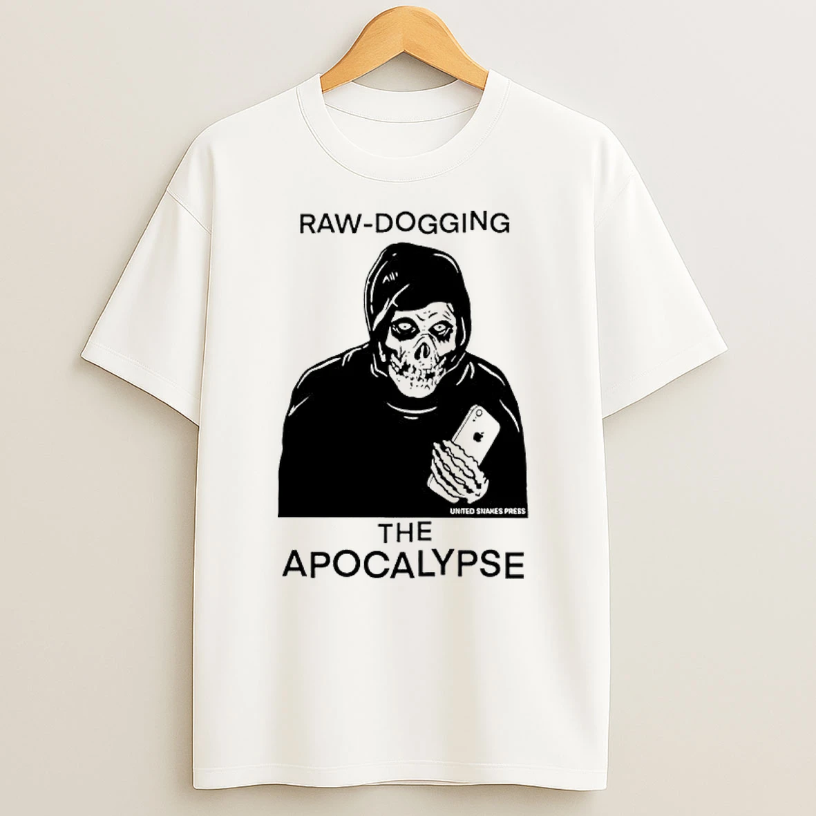Raw Dogging The Apocalypse Skeleton Shirts