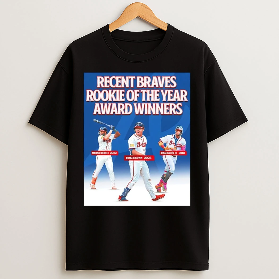 Recent Braves Rookie Of The Year Award Winners T Shirts