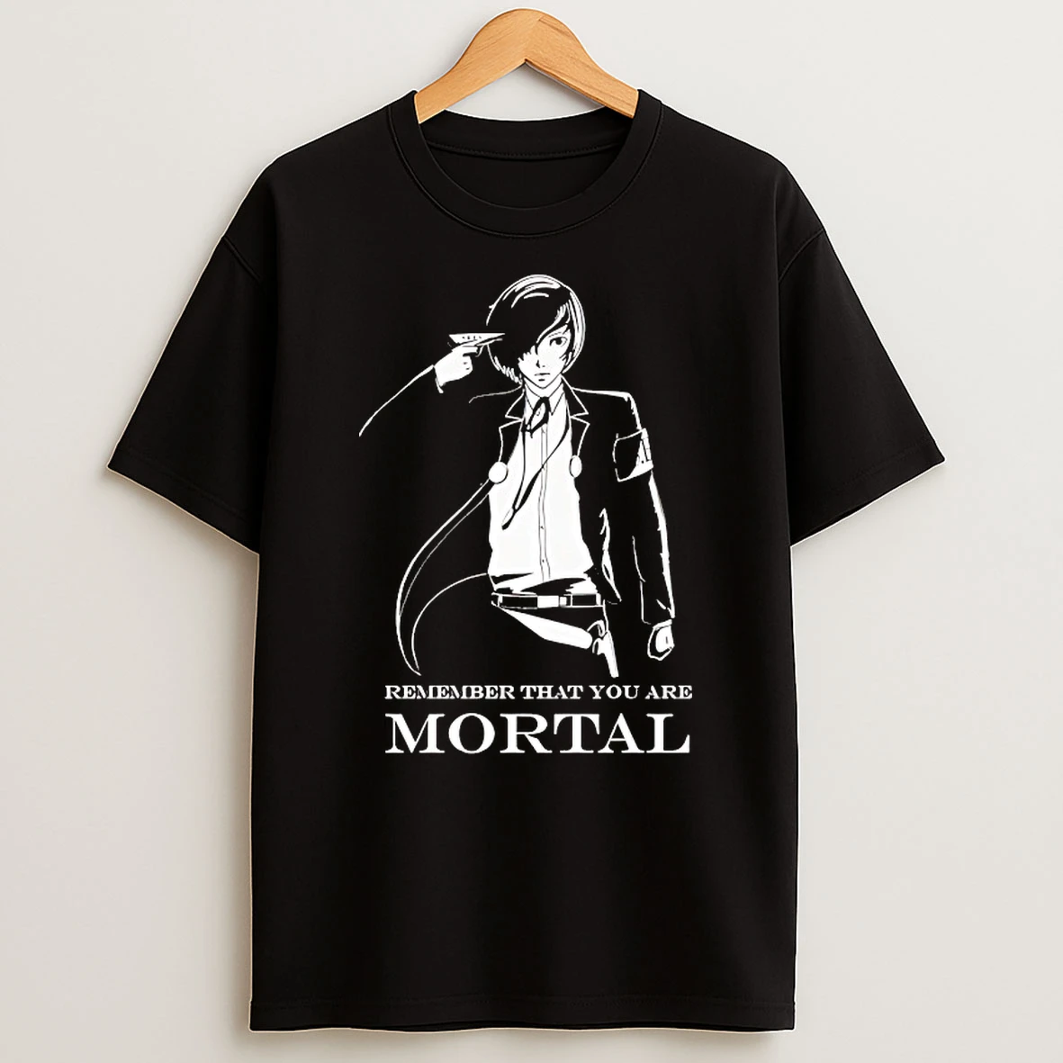Remember That You Are Mortal Shirts