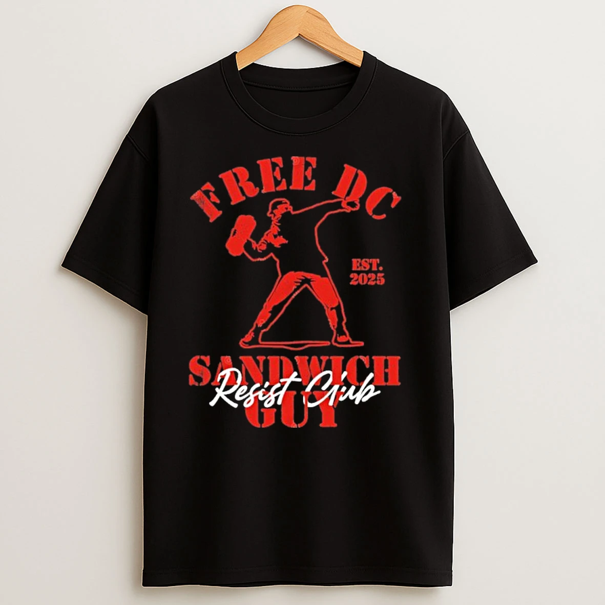 Resist Club Free Dc Sandwich Guy T Shirts