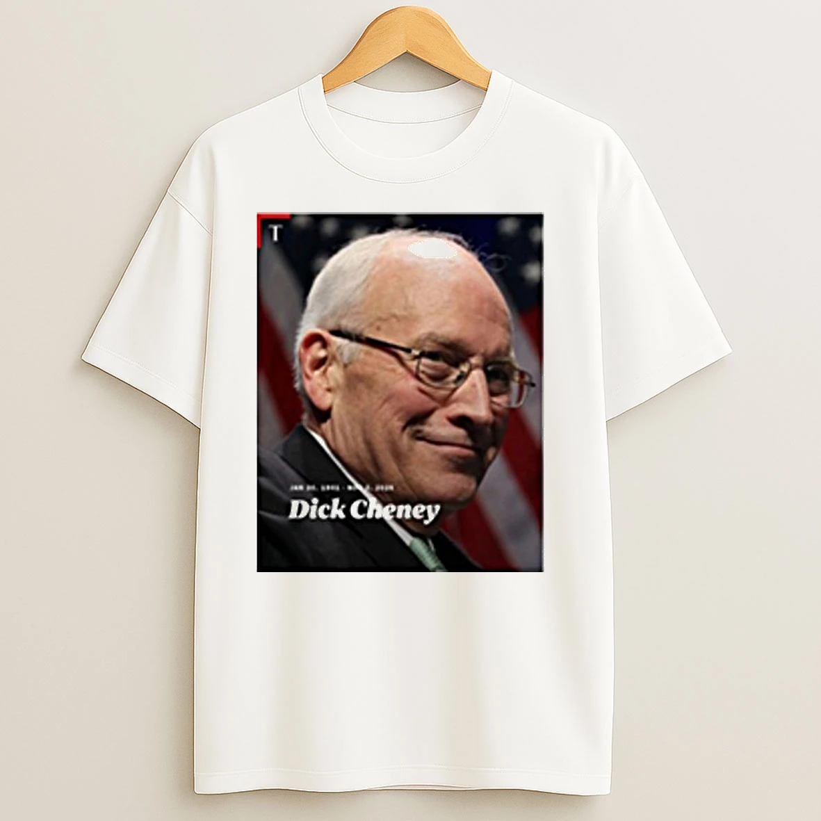 Rest In Peace Dick Cheney Has Died At Age 84 January 30 1941 November 3 2025 T Shirts
