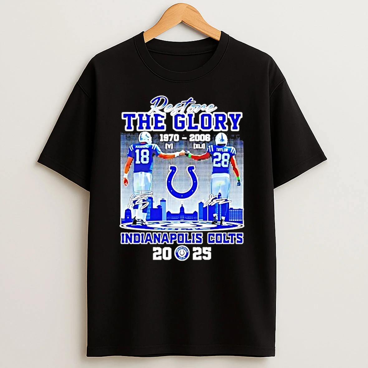 Restone The Glory Peyton Manning And Jonathan Taylor 1970 2006 Indianapolis Colts Shirts