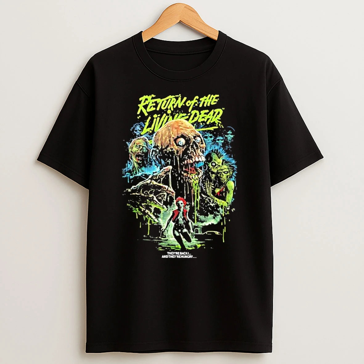 Return Of The Living Dead Theyre Hungry Shirts