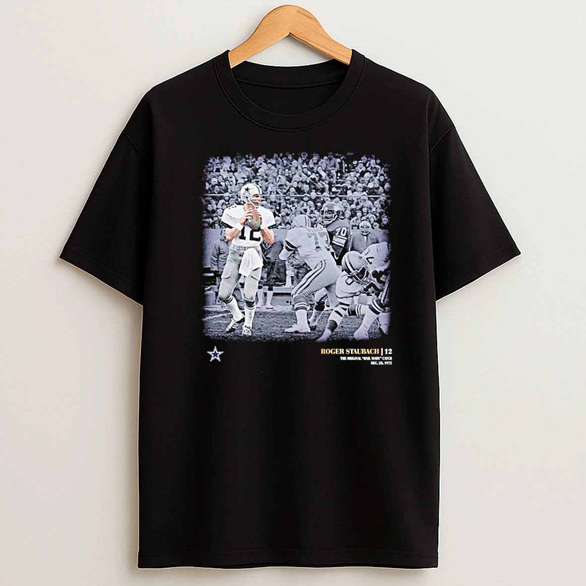 Roger Staubach Dallas Cowboys The Hail Mary Catch Moments Shirts