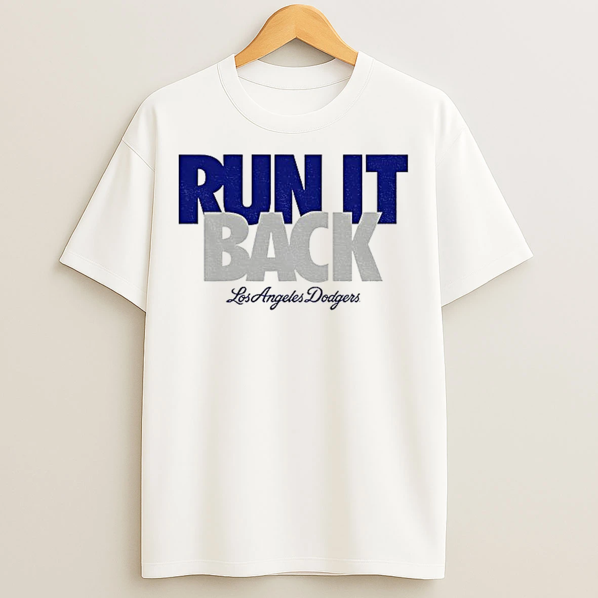 Run It Back Los Angeles Dodgers Back 2 Back Champions Mlb World Series T Shirts