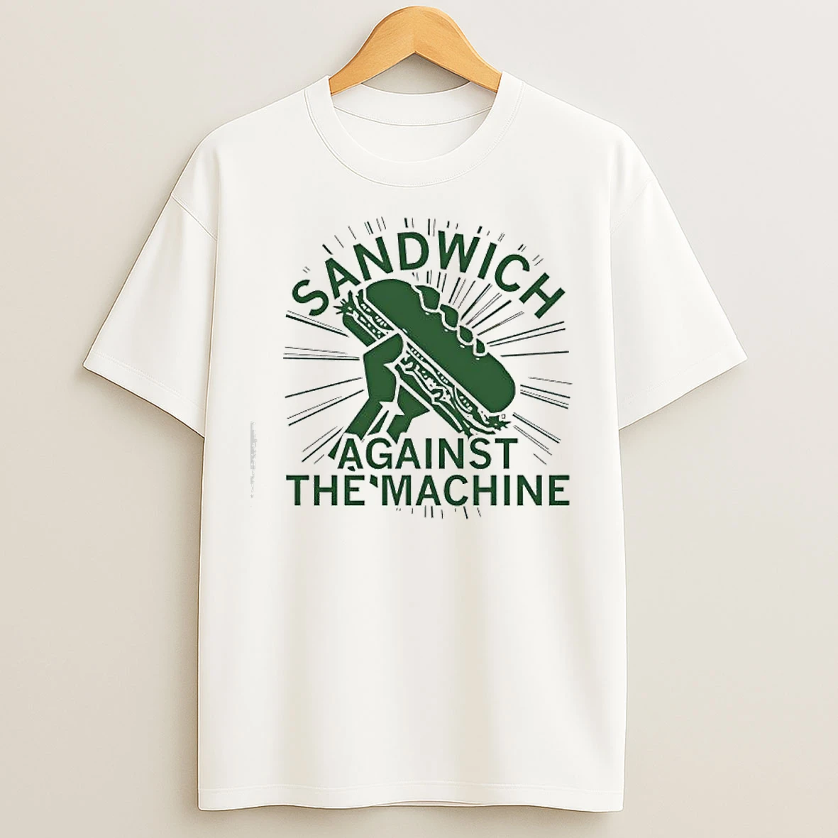 Sandwich Against The Machine T Shirts